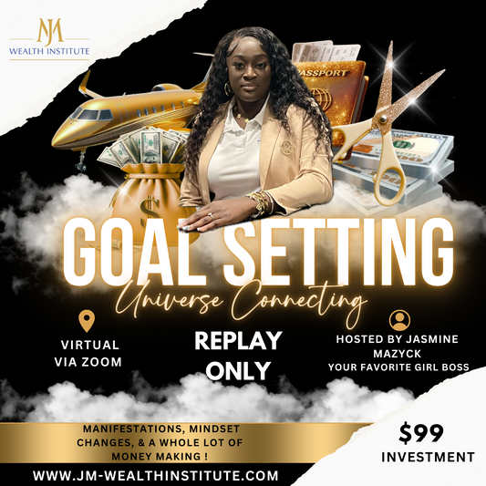 Goal Setting and Universe Connecting